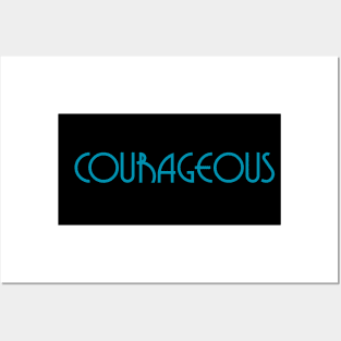 Courageous - black and blue designed totes, phone cases, mugs, masks, hoodies, notebooks, stickers pins Posters and Art